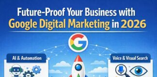Future-Proof Your Business with Google Digital Marketing in 2026
