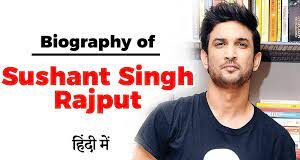 Sushant Singh Rajput Biography