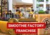 Smoothie Factory Business Franchise