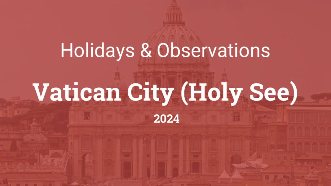 Holy See Holidays and Festival List